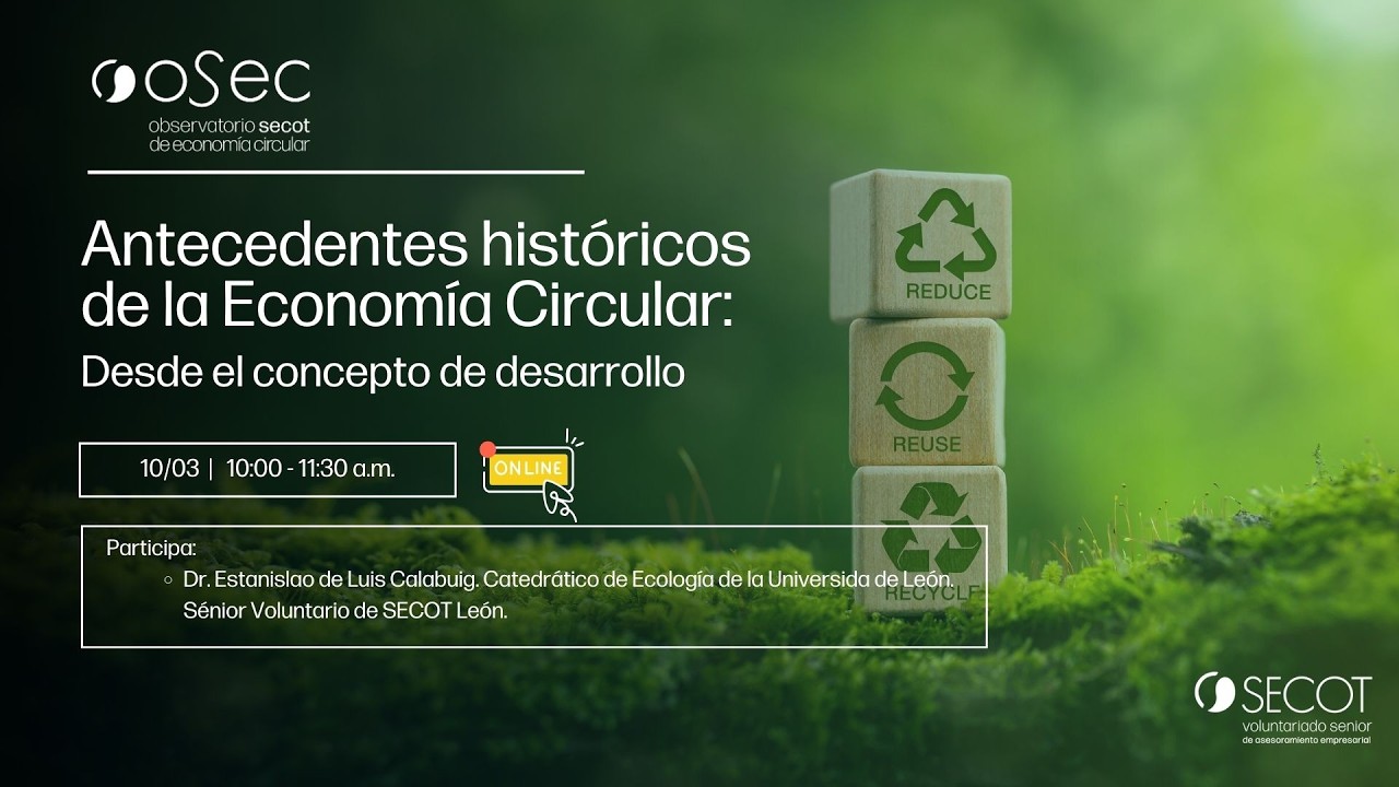 Antecedentes históricos de la Economía Circular desde el concepto de Desarrollo