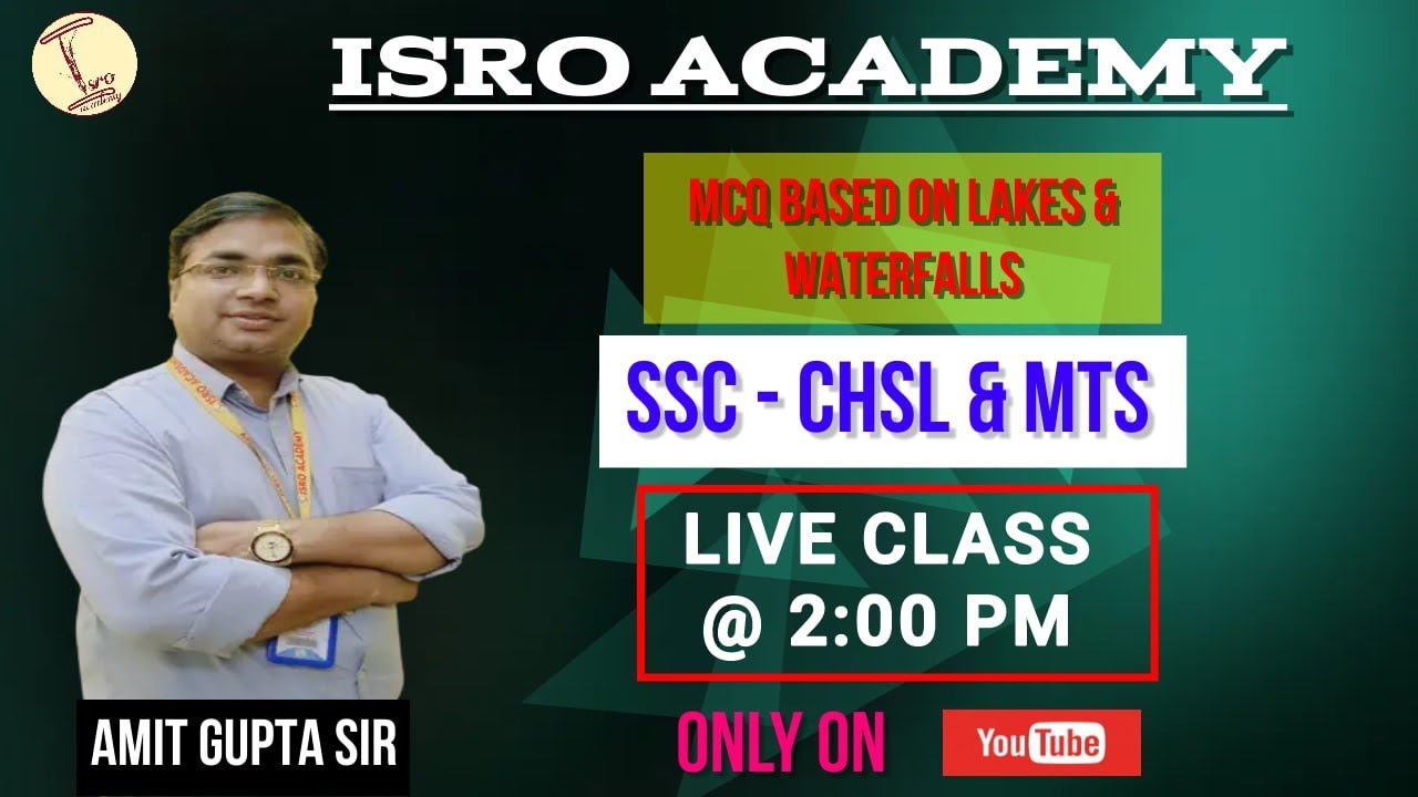 MCQ BASED ON LAKES & WATERFALLS  | BY GUPTA SIR | ISRO ACADEMY