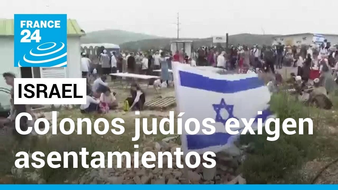 Israel: colonos judíos marcharon hacia Cisjordania para exigir ampliación de asentamientos