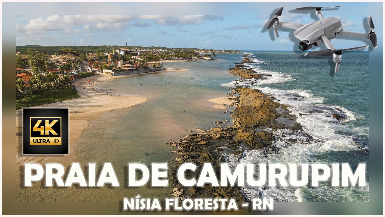 PRAIA DE CAMURUPIM NISIA FLORESTA RN