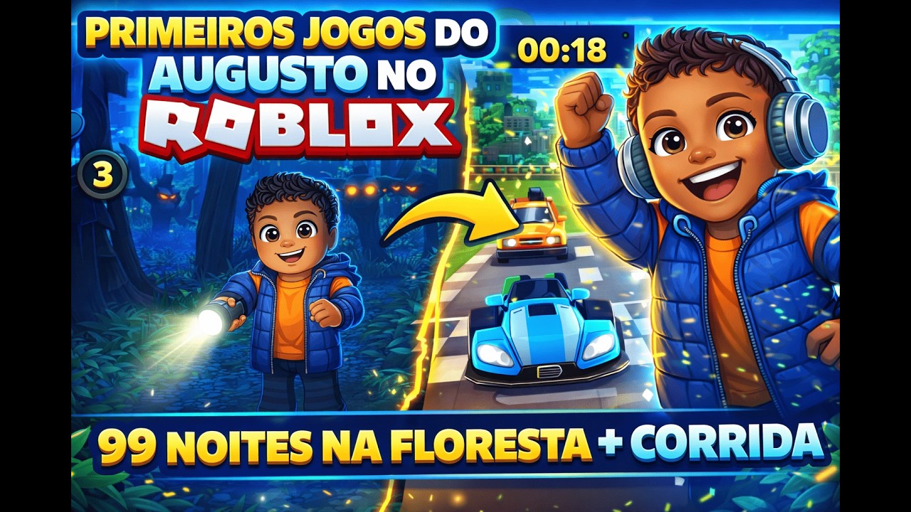 PRIMEIROS JOGOS DO AUGUSTO NO ROBLOX! | 99 Noites na Floresta + Corrida