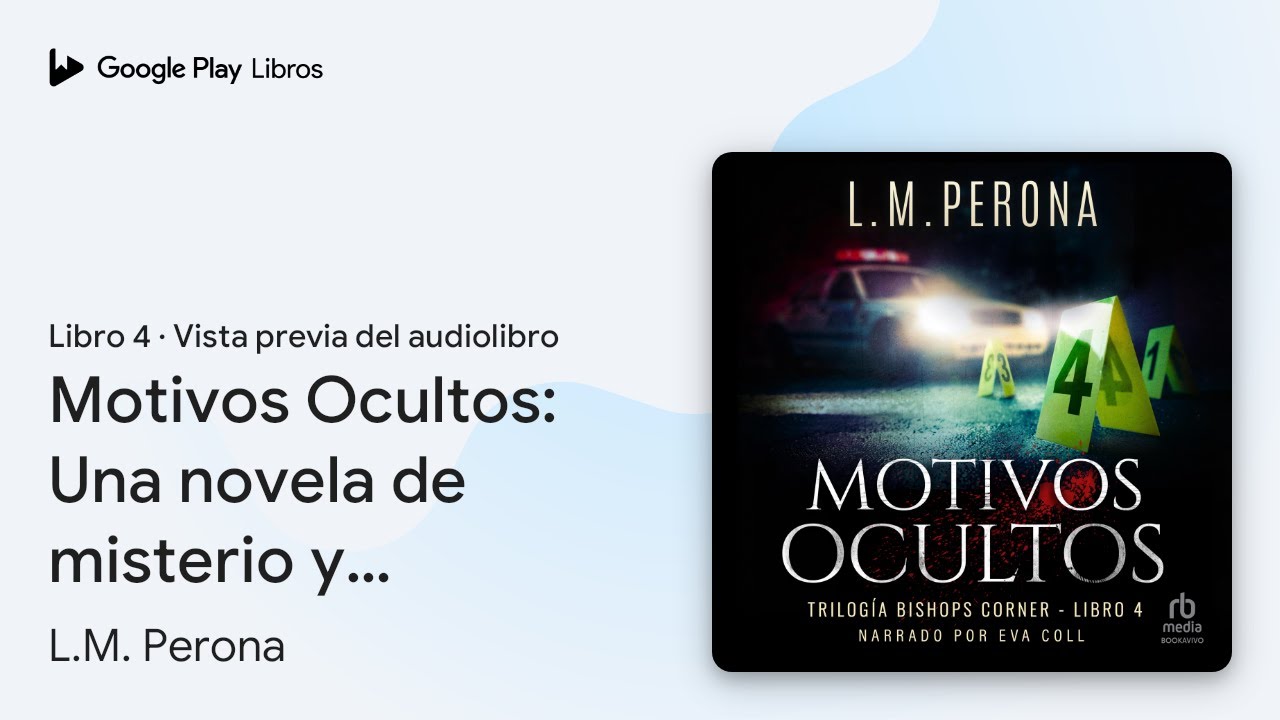 Motivos Ocultos: Una novela de misterio y… de L.M. Perona · Vista previa del audiolibro