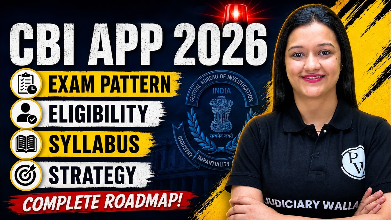 CBI APP 2026 Syllabus, Exam Pattern, Eligibility, Age, Qualification - Full Details |Judiciary By PW