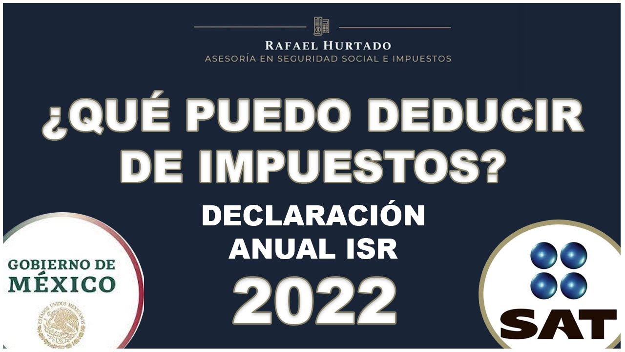 GASTOS DEDUCIBLES DE IMPUESTOS – DEVOLUCIÓN DE IMPUESTOS ISR  #SAT DEDUCCIONES PERSONALES