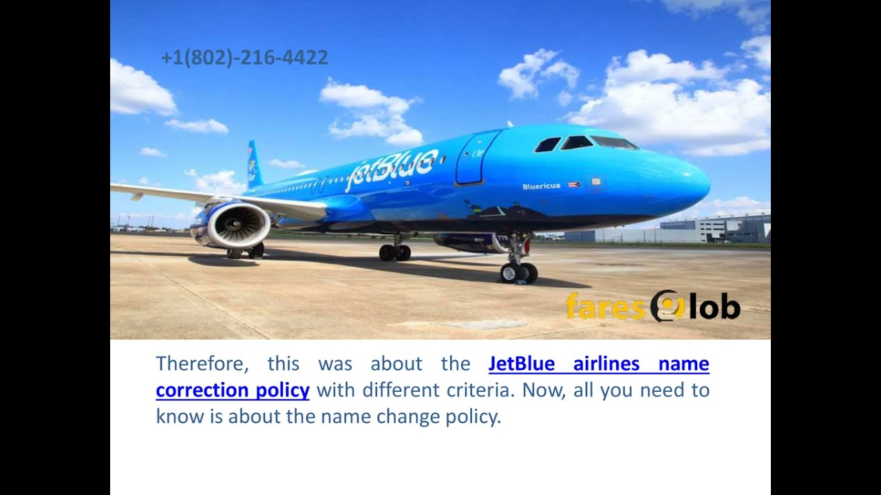 How do I change my name on JetBlue Airways