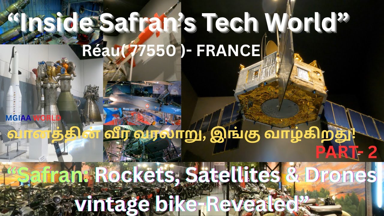 ✈️🌍 Musée Safran: France’s Hidden Aerospace Gem | சாஃப்ரான் வானூர்தி காட்சியகம்  | Mgiaa world