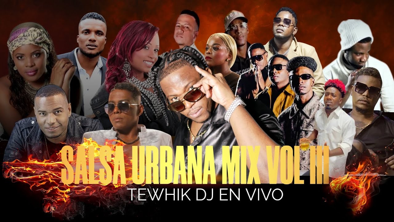 Salsa Urbana Mix Vol III - Tewhik Dj (EN VIVO) ❤️‍🔥