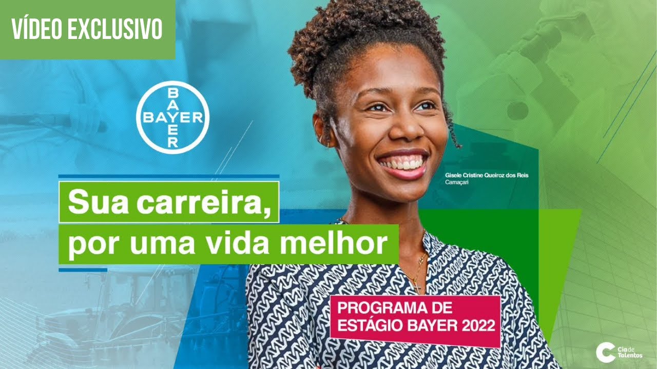 5 DICAS PARA SE DESTACAR NO ESTÁGIO BAYER 2022