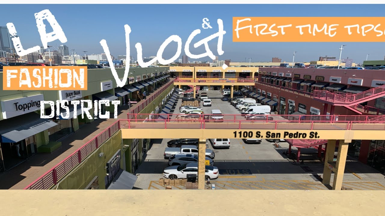 ENTREPRENEUR LIFE I La Fashion District I Wholesale Clothing & Vendors I Tips for Your First Time