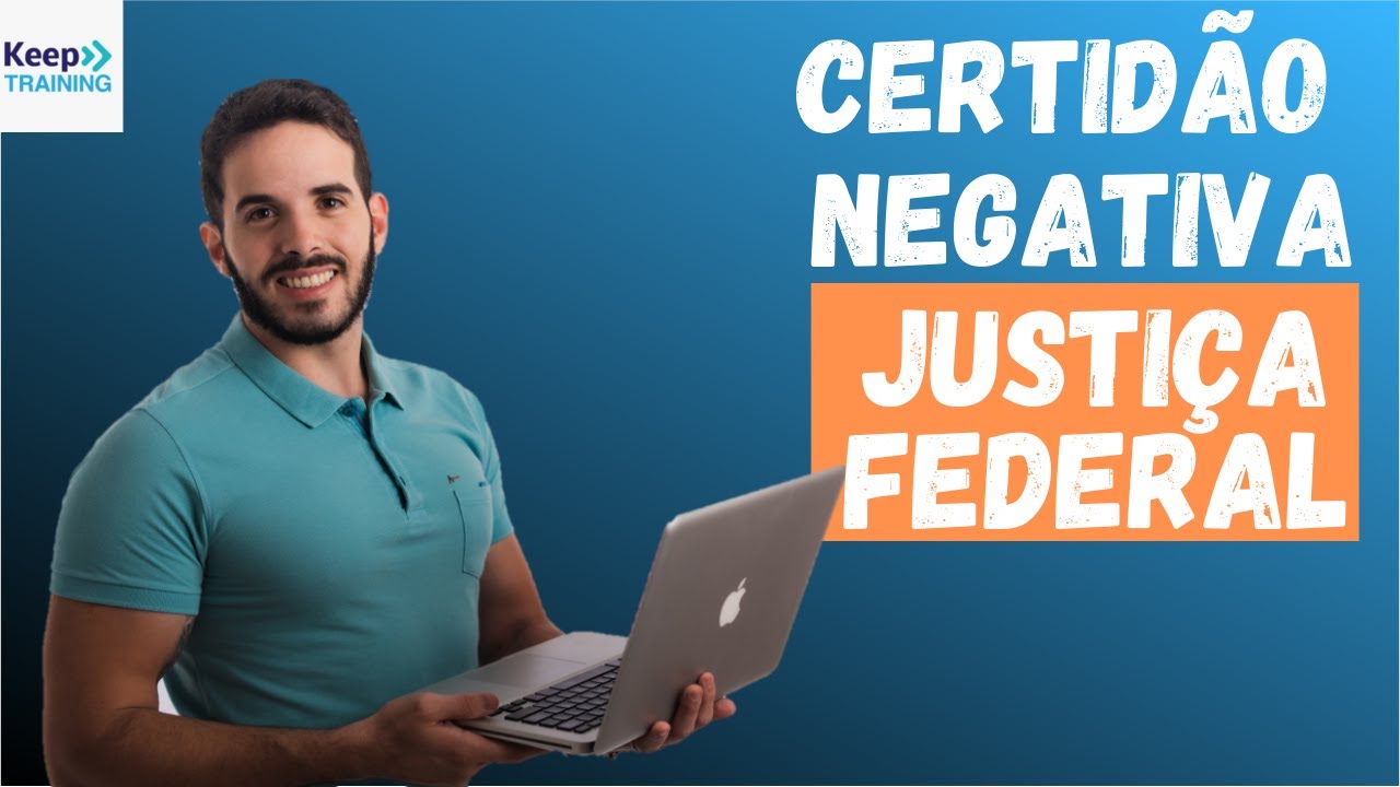 Como EMITIR a CERTID&Atilde;O NEGATIVA da JUSTI&Ccedil;A FEDERAL?