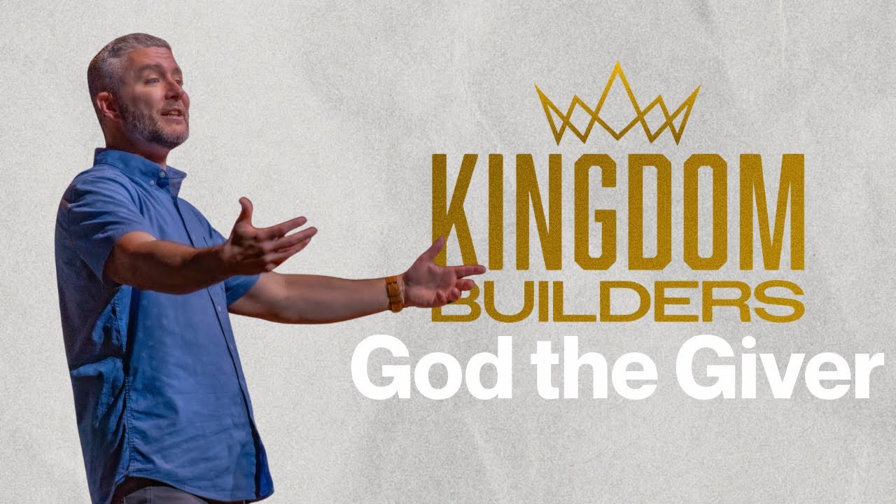 Crosspoint, Online | Kingdom Builders: God the Giver | 2.22.26 9:30am