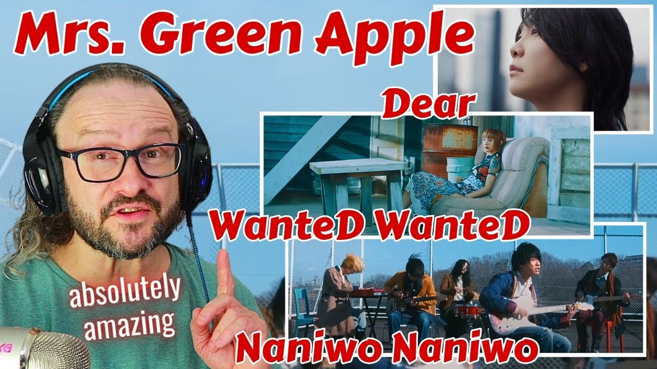 amazing!! Mrs GREEN APPLE ナニヲナニヲ (Naniwo Naniwo) | Wanted Wanted | DEAR reaction