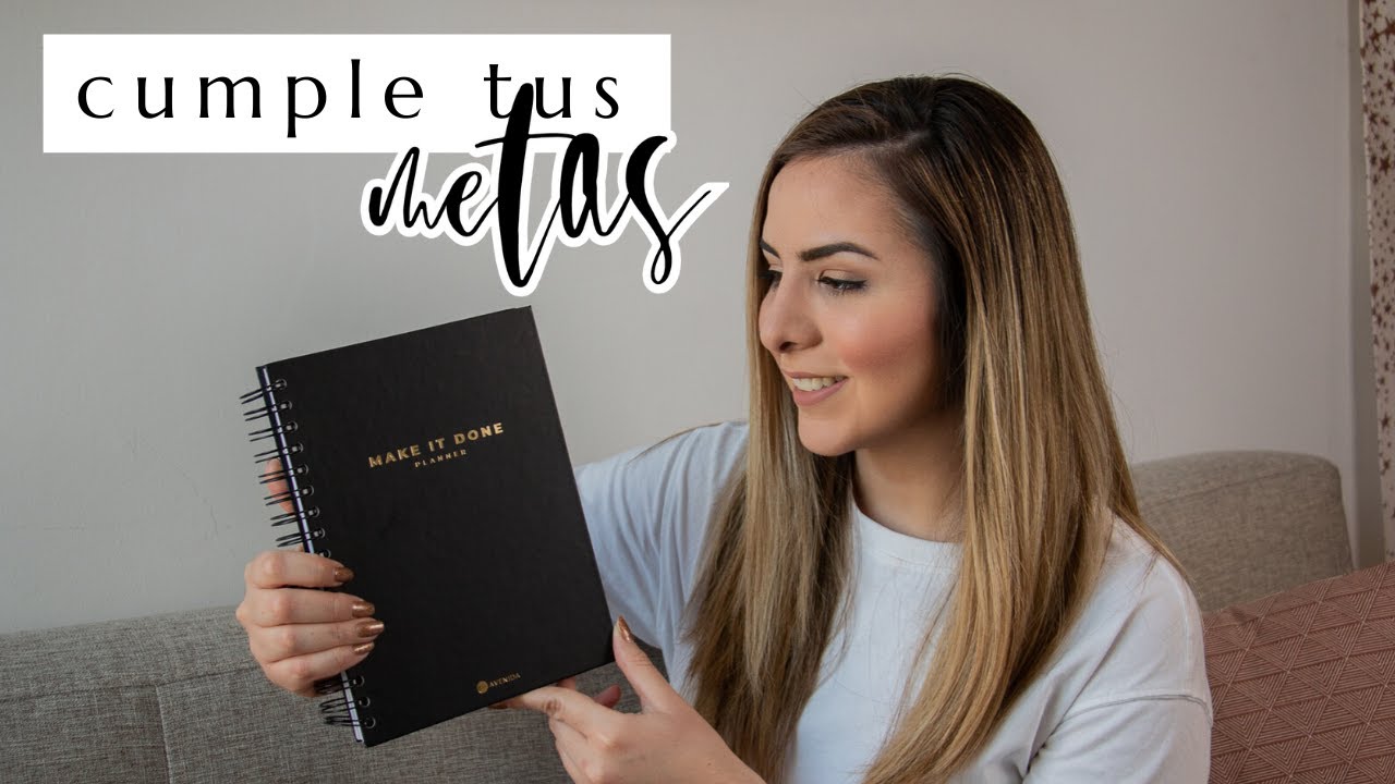 El secreto para cumplir tus metas | Día 7 Semana de metas