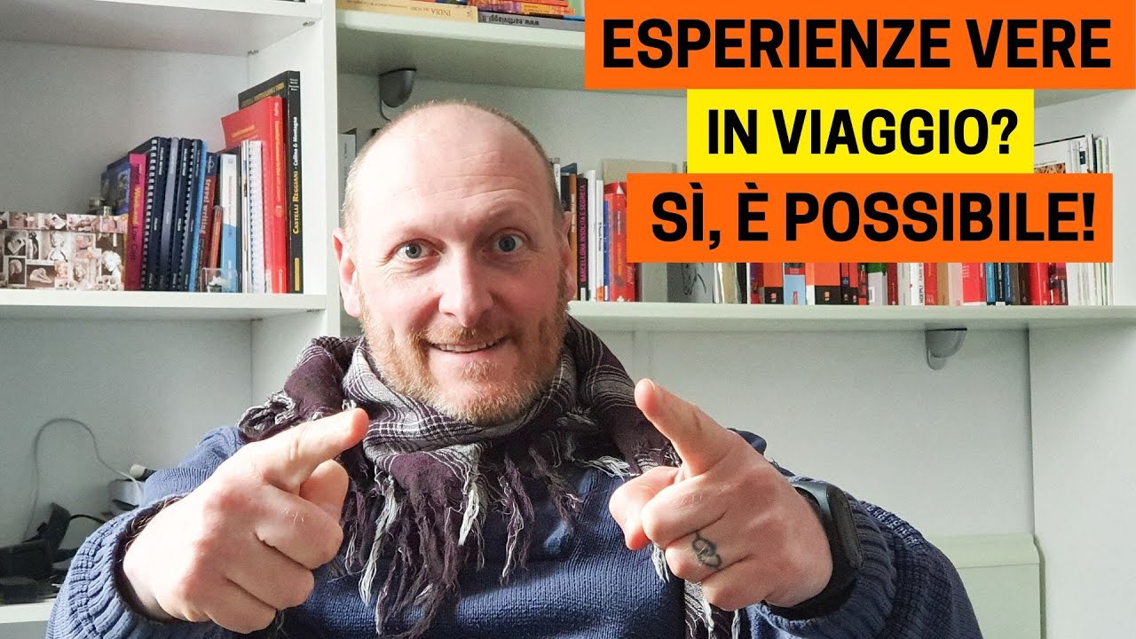 5 MODI PER VIVERE ESPERIENZE REALI QUANDO SEI IN VIAGGIO