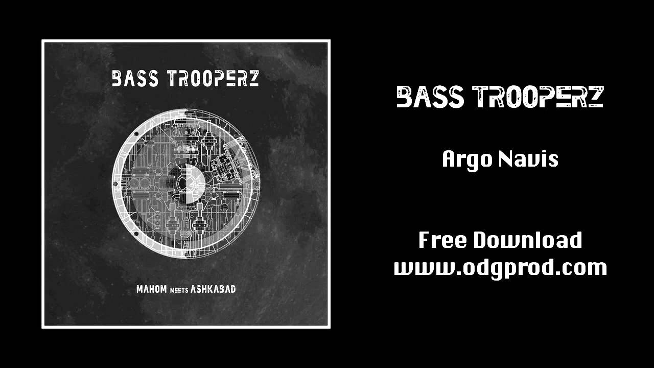 Bass Trooperz - Argo Navis