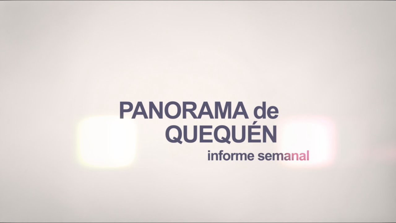 REMEMBER PANORAMA QUEQUÉN  2025