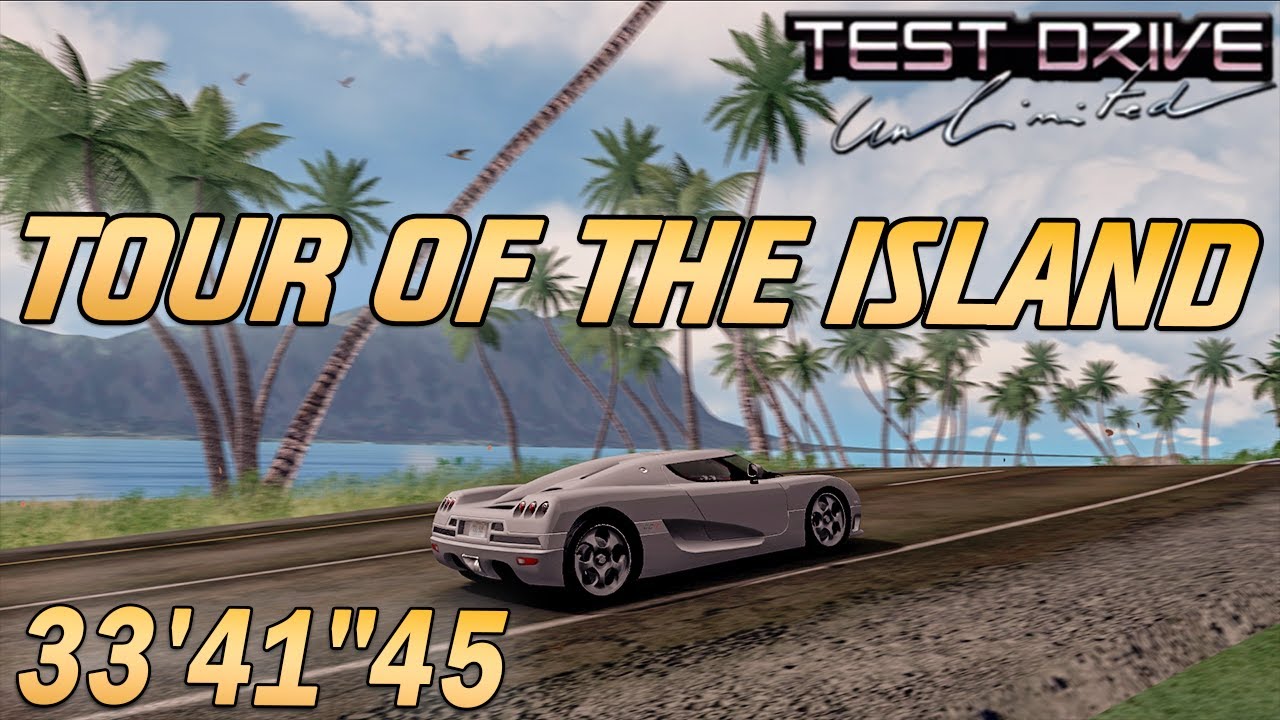 Test Drive Unlimited - НОВЫЙ РЕКОРД В ТУРЕ ПО ОСТРОВУ / TDU Tour of the Island in 33'41