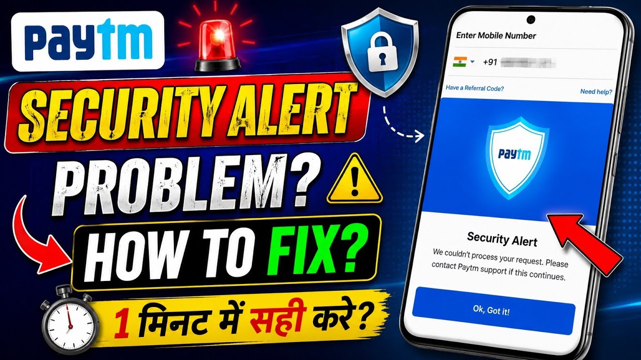 Paytm Security Alert Problem | Security Alert Paytm | How to Fix Paytm Security Alert Problem