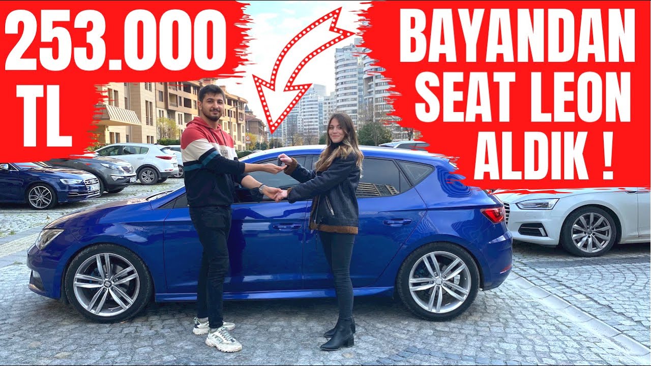 BAYANDAN 253.000 TL SEAT LEON ALDIK !