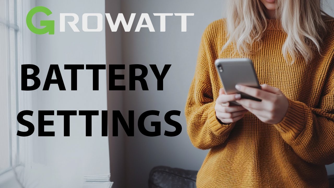 Changing the Charge and Discharge times of your Growatt Batteries