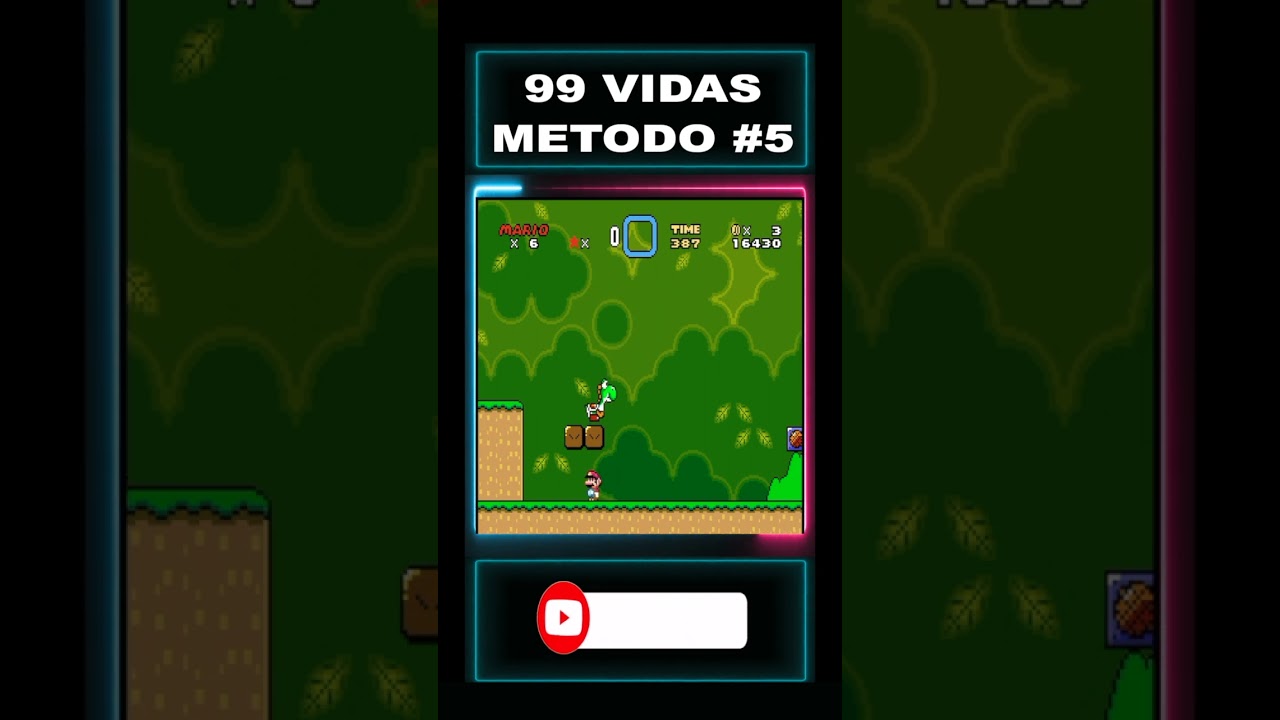 Vidas Infinitas || Metodo 5 en Super Mario World