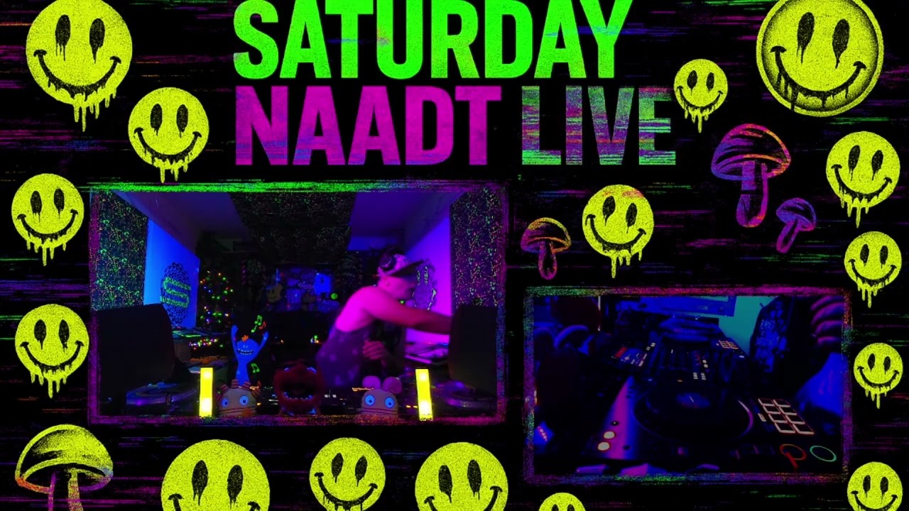 Saturday Naadt Live #1