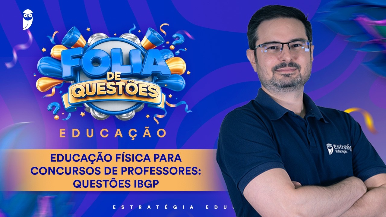 Folia de questões: Educação Física para concursos de Professores: questões IBGP