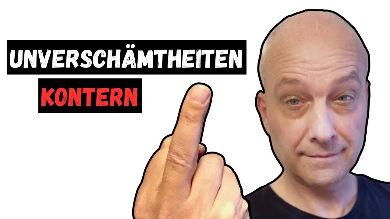 witzig schlagfertig kontern auf Unversch&auml;mtheiten - Z.b. Nimmst du kein Deo?