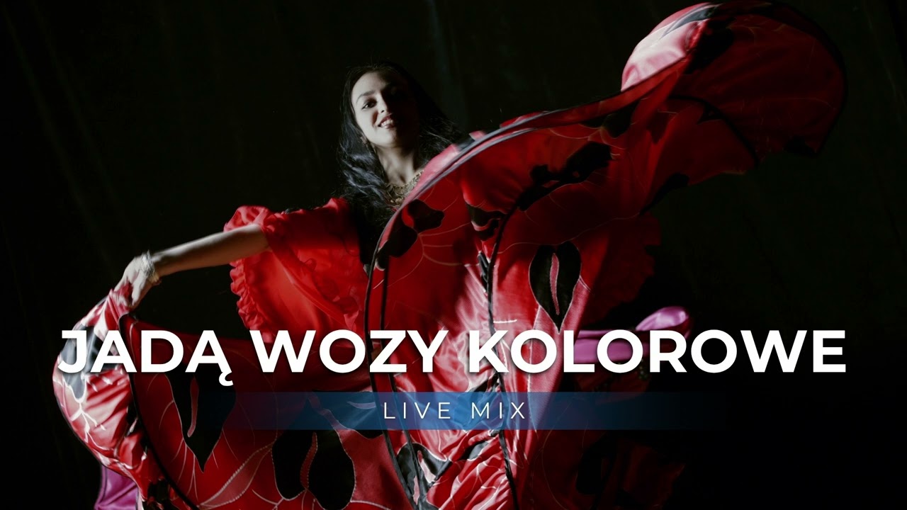 Jadą Wozy Kolorowe (Live Mix)