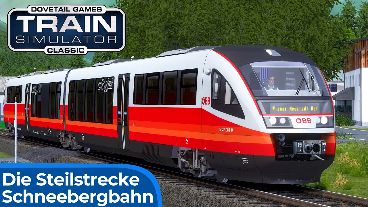 Schneebergbahn: Puchberg - Wiener Neustadt | TRAIN SIMULATOR CLASSIC | ÖBB CityJet –  Desiro Classic