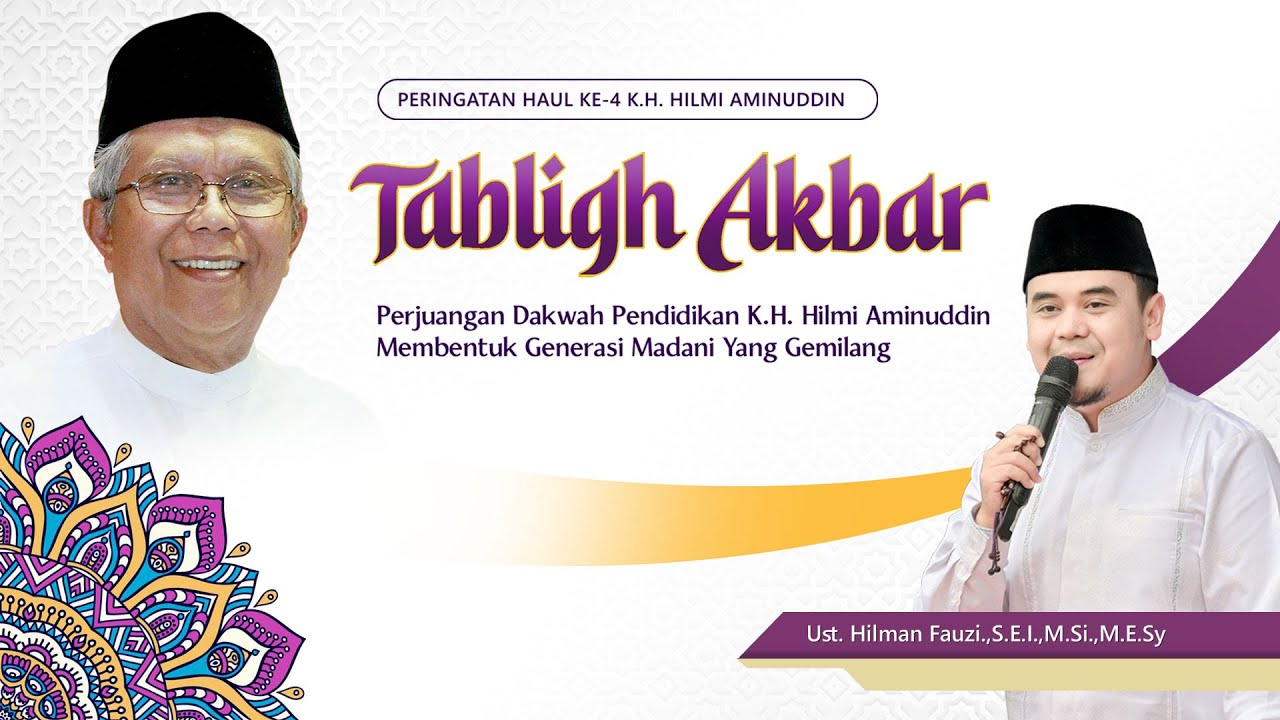 Tabligh Akbar & Haul Keempat KH. Hilmi Aminuddin (Rohimahulloh) - 2024 || NFBS Lembang