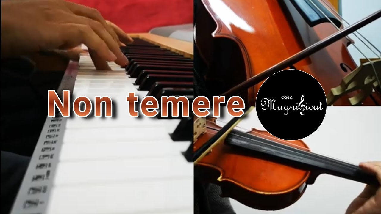 NON TEMERE - Coro Magnificat