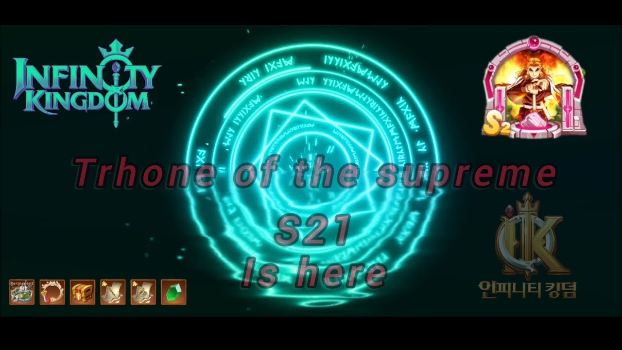 Infinity Kingdom.S170 Throne of the Supreme (S21) is here are you ready for it? 😉✌️