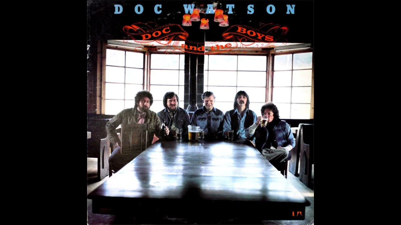 Doc Watson – Little Maggie