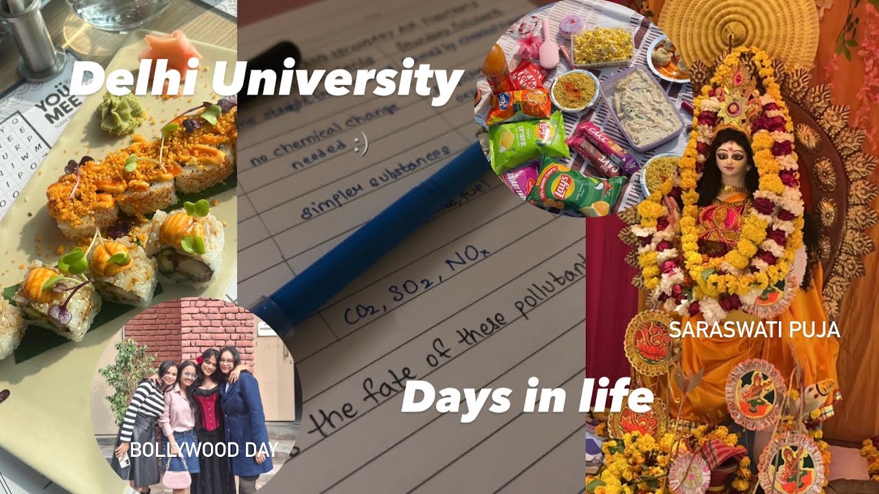 Days in the life of a Delhi University student | classes, picnic, Saraswati puja, bollywood day