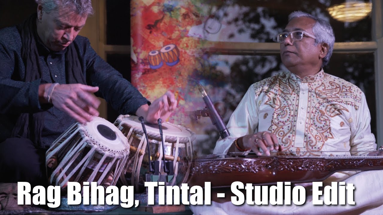 Debasis Chakroborty and Sam Evans - Maru Bihag, Tintal - Studio Edit