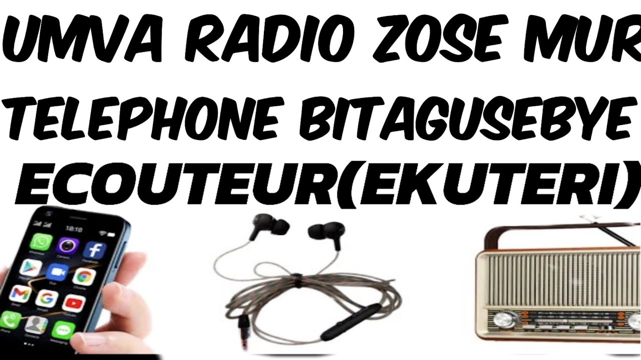 DORE UKO WAKUMVA RADIO ZOSE MURI SMARTPHONE NTA ECOUTEUR(EKUTERI)@Wamukapo #radio
