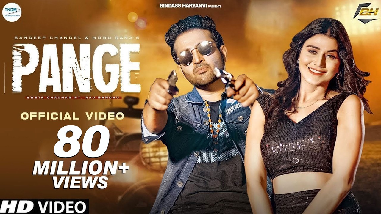 PANGE | Sweta Chauhan | Raj Bandhu | Sandeep Chandel | New Haryanvi Songs Haryanavi 2022