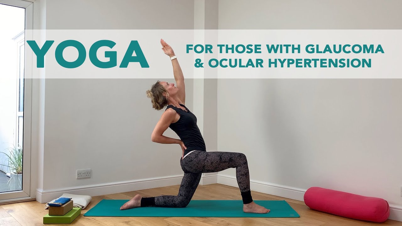 Yoga Flow For Those With Glaucoma - No Forward Bends | Hey Karma