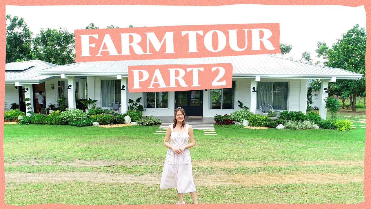 WELCOME TO OUR FARM HOUSE (Part 2) | Bea Alonzo