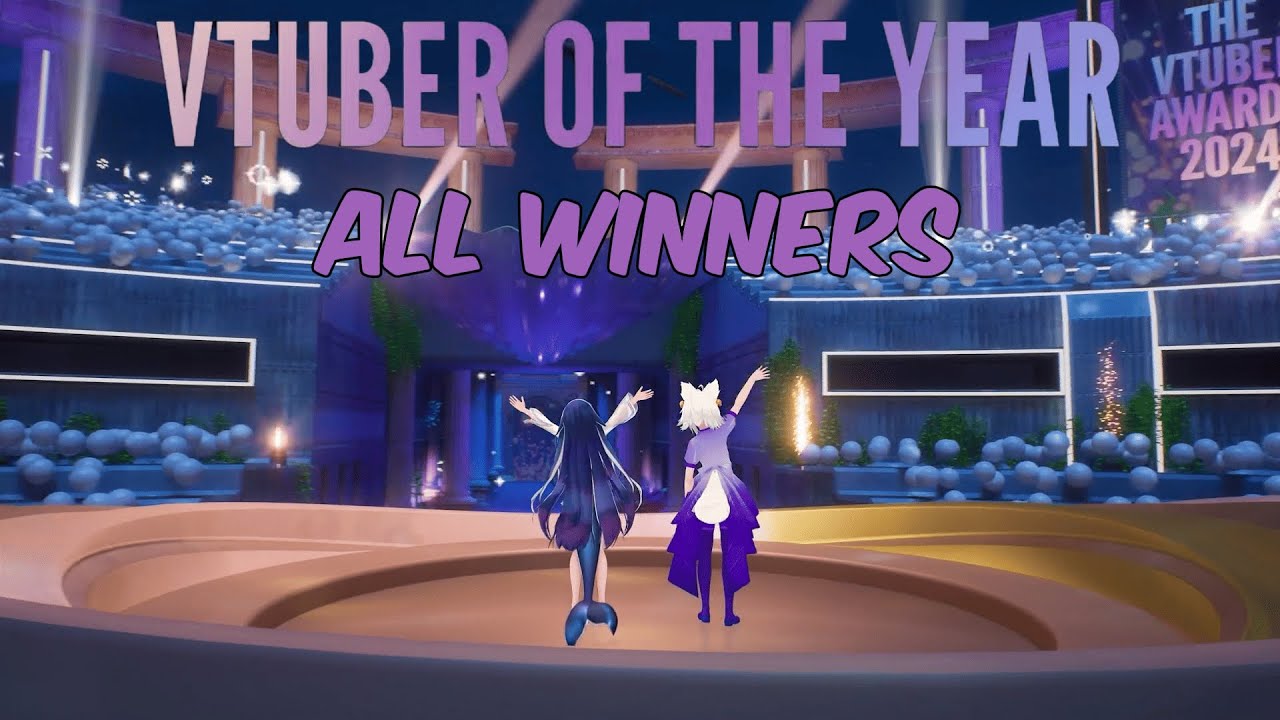 Vtuber Awards 2024 - All Winners