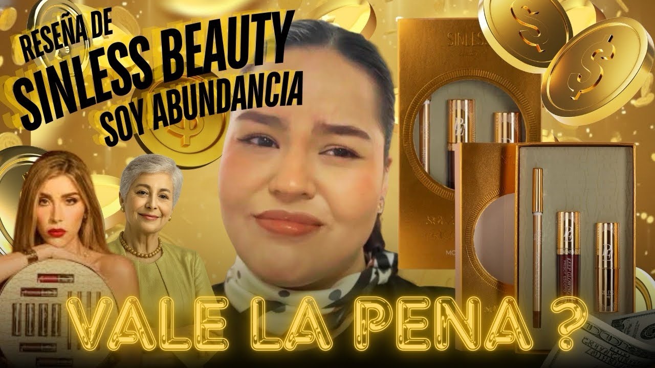 PRISCY ESCOTO X SINLESS BEAUTY SOY ABUNDANCIA | VALE LA PENA ? #maquillaje 