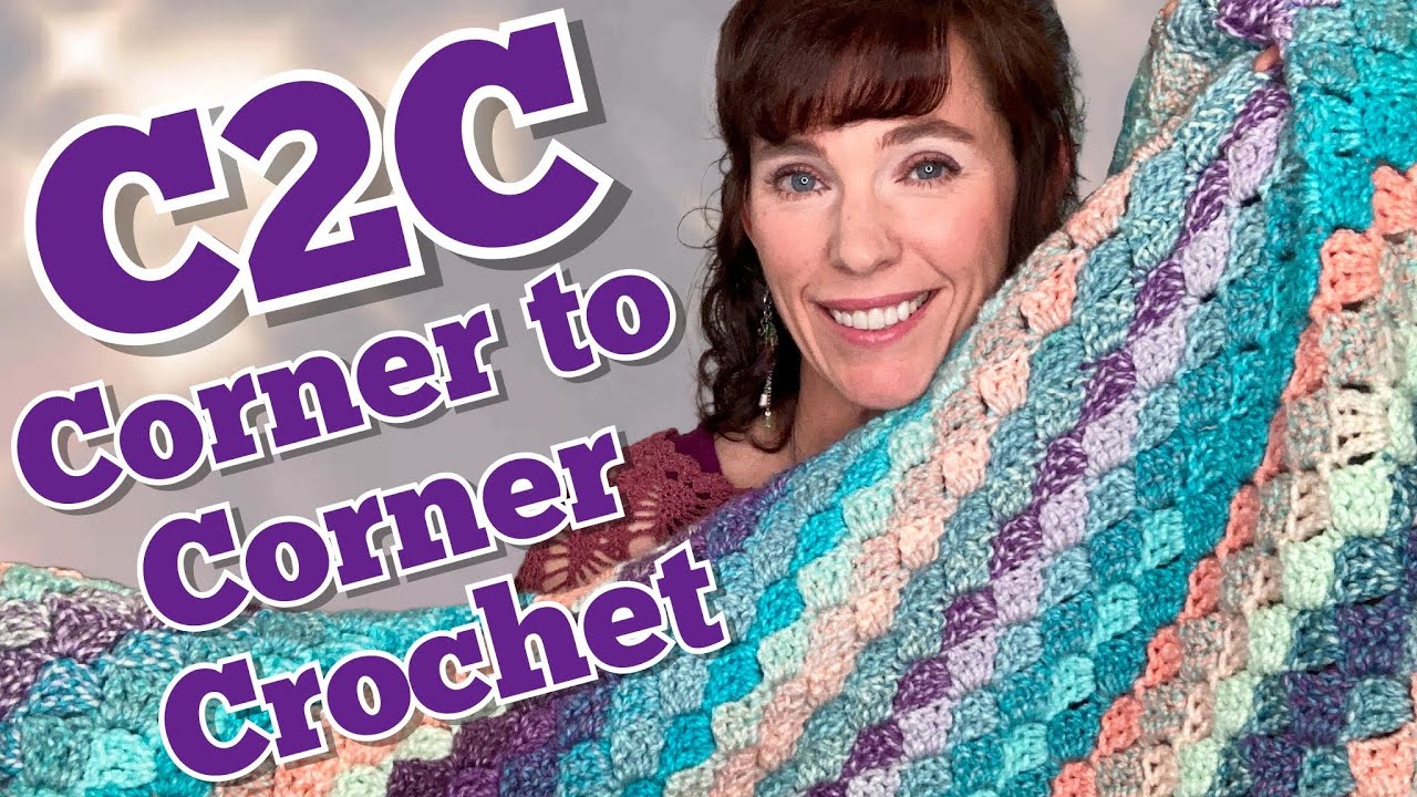 C2C - Corner to Corner Crochet Blankets Are My Favorite!