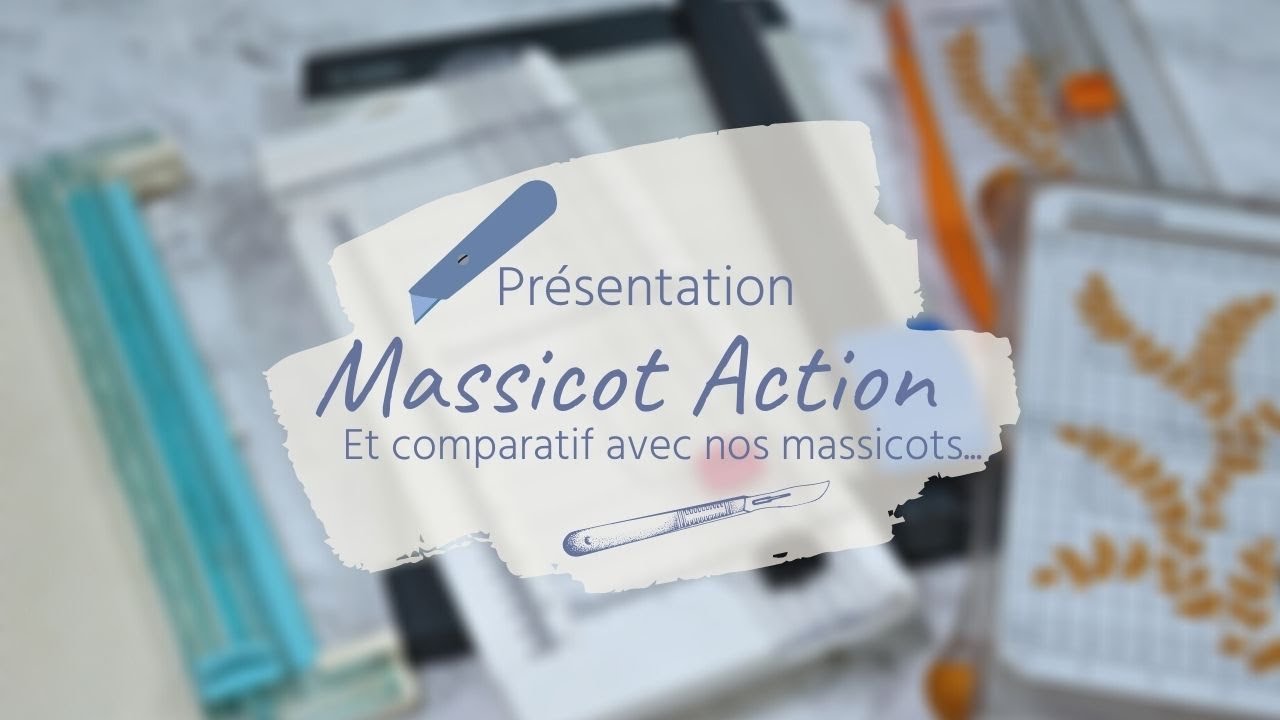 Présentation : Massicot d'Action et Comparatif