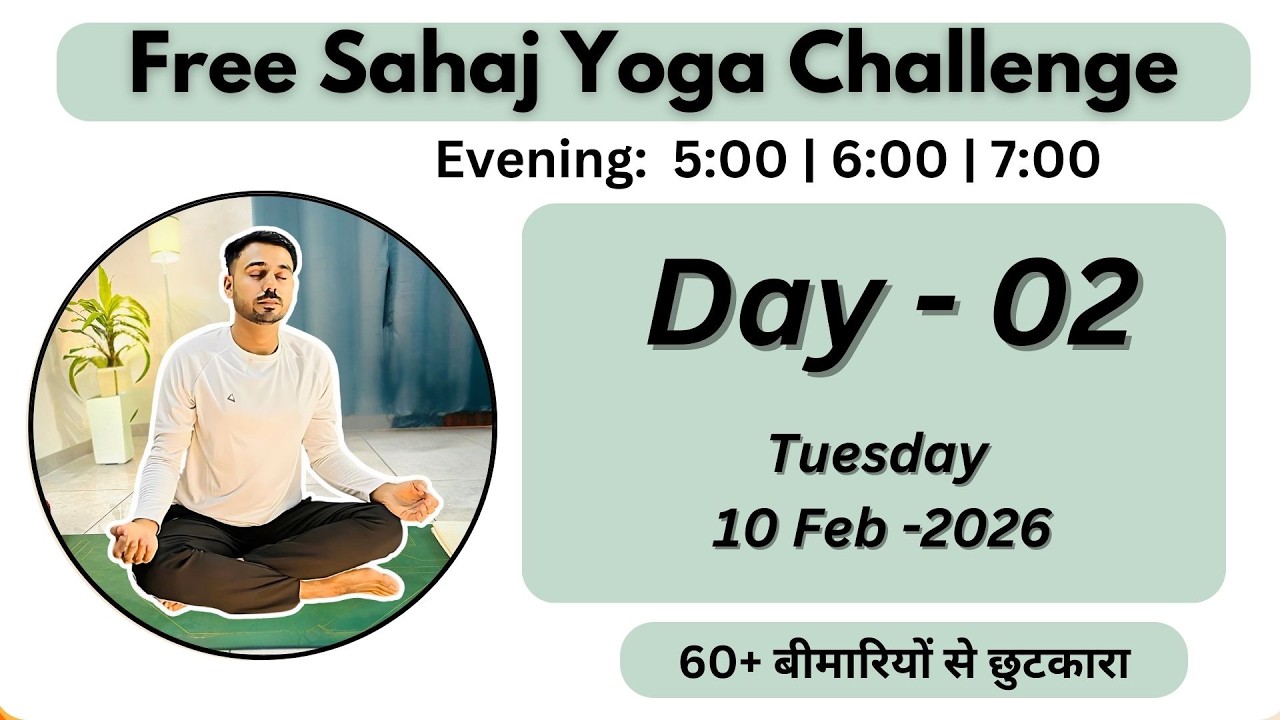 🔴 Free Live Yoga Live -Sahaj Yoga - 10 Feb- Subhash Yogakro Live - Eve