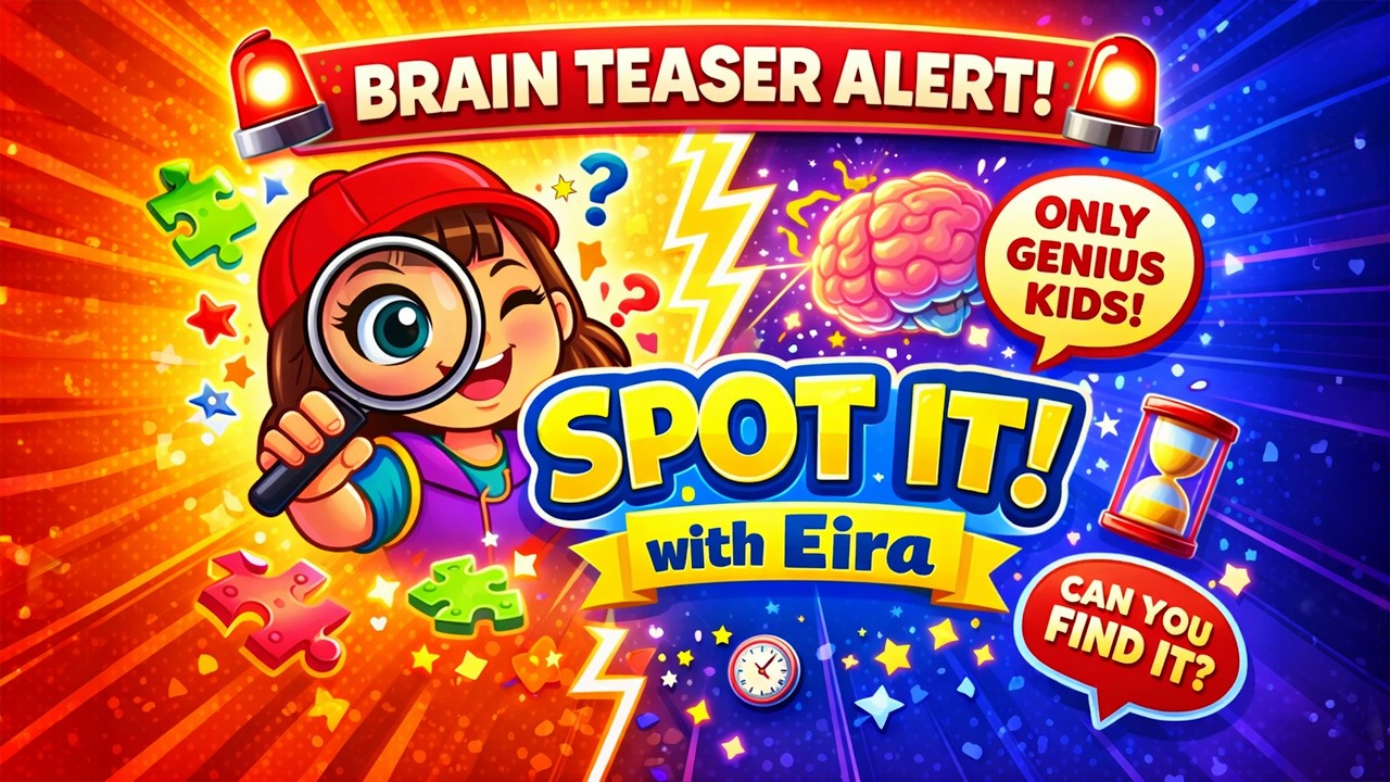 🌟 Quick Brain Game for Smart Kids! Spot It with Eira | Super Fun Brain Game