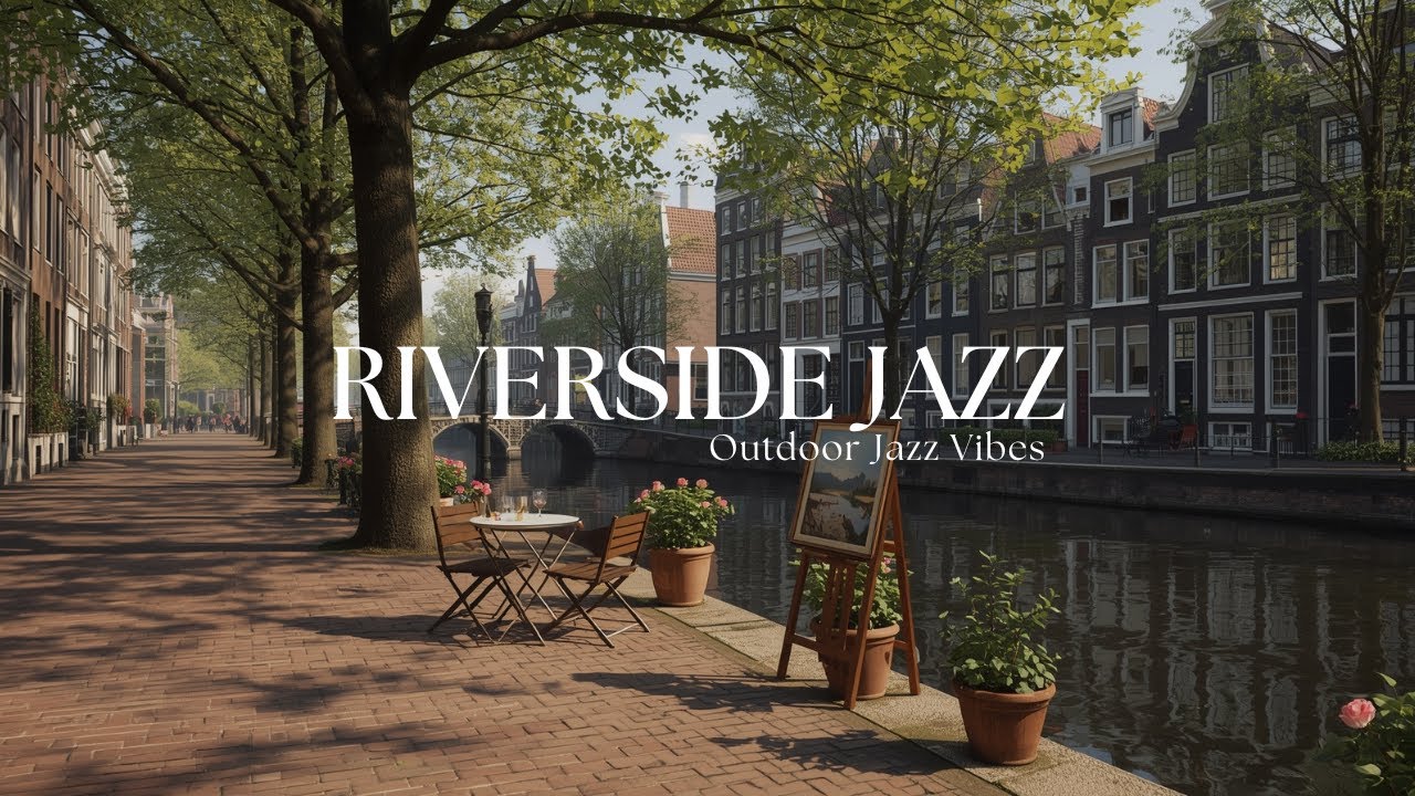 Executive Morning Jazz by the Riverside ☀️ Smooth Piano Jazz & Nature Ambience for Focus & Calm