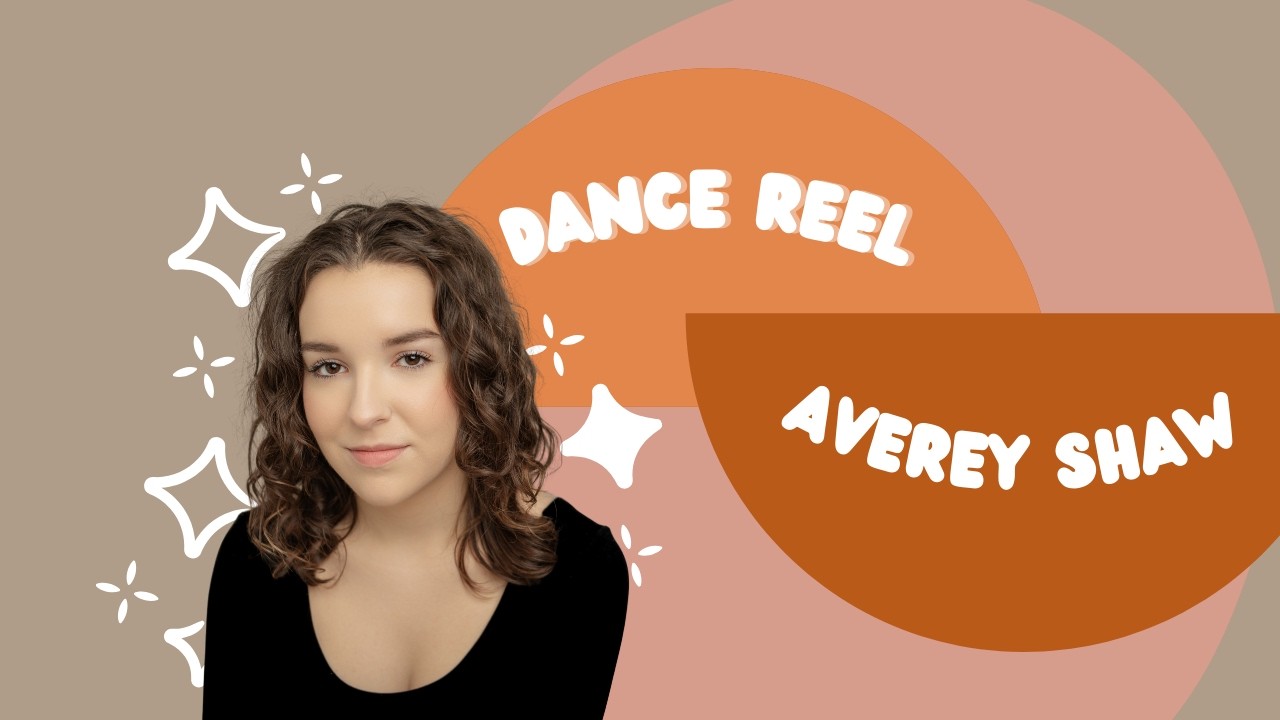 Averey Shaw Dance Reel