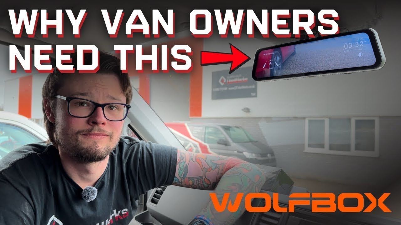 ЕСЛИ У ВАС ЕСТЬ ФУРГОН, ВАМ НУЖЕН ВИДЕОРЕГИСТРАТОР WOLFBOX — ВОТ ПОЧЕМУ!
