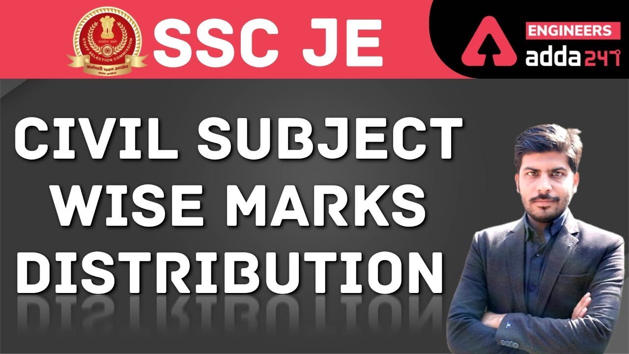 SSC JE Civil Subject wise marks distribution
